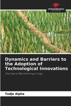 Paperback Dynamics and Barriers to the Adoption of Technological Innovations Book
