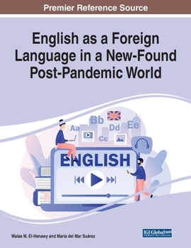 Paperback English as a Foreign Language in a New-Found Post-Pandemic World Book