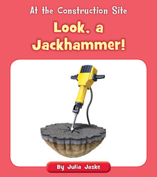 Paperback Look, a Jackhammer! Book