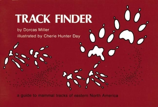 Paperback Track Finder: A Guide to Mammal Tracks of Eastern North America Book