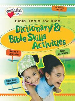 CD-ROM Bible Tools for Kids: Dictionary & Bible Skills Activities Book