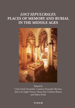 Paperback Loci Sepulcrales: Places of Memory and Burial in the Middle Ages [Spanish] Book