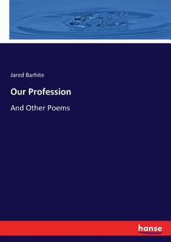 Paperback Our Profession: And Other Poems Book