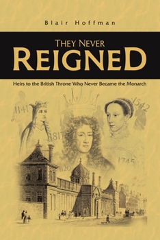 Paperback They Never Reigned Book
