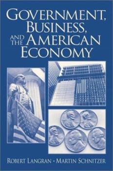 Paperback Government, Business, and the American Economy Book