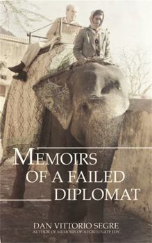 Hardcover Memoirs of a Failed Diplomat Book