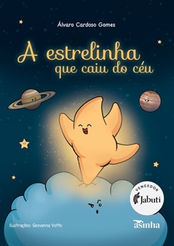 Paperback A estrelinha que caiu do céu [Portuguese] Book