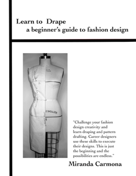 Paperback Learn to Drape a beginner's guide to fashion design Book
