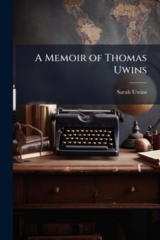 Paperback A Memoir of Thomas Uwins Book