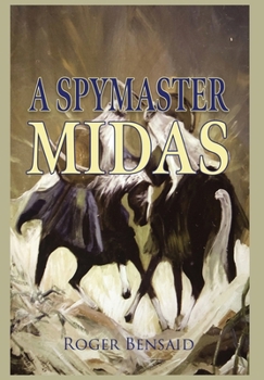 Hardcover A Spymaster: Midas Book