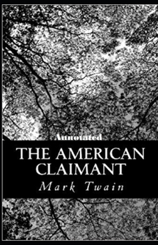 Paperback The American Claimant Annotated Book