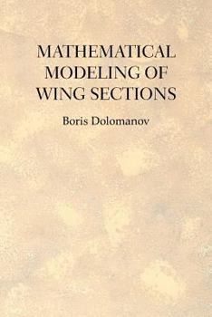 Paperback Mathematical Modeling of Wing Sections Book