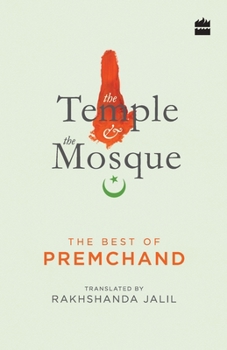 Paperback The Temple and the Mosque - The Best of Premchand Book
