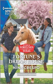 Fortune's Dream House - Book #2 of the Fortunes of Texas: Hitting the Jackpot