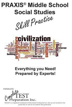 Paperback PRAXIS Middle School Social Studies Skill Practice Book