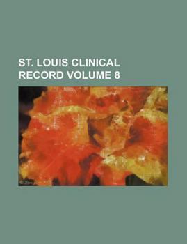 Paperback St. Louis Clinical Record Volume 8 Book