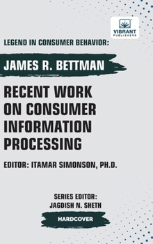 Hardcover Recent Work on Consumer Information Processing Book