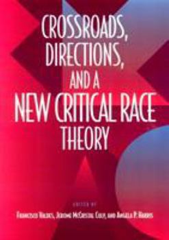 Paperback Crossroads, Directions and a New Critical Race Theory Book