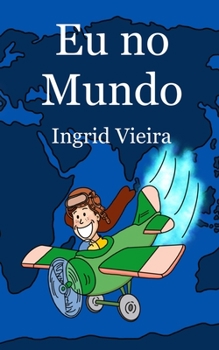 Paperback Eu no Mundo [Portuguese] Book