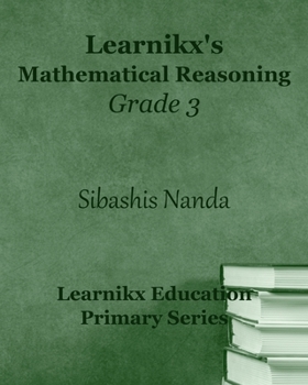 Paperback Learnikx's Mathematical Reasoning Grade 3 Book