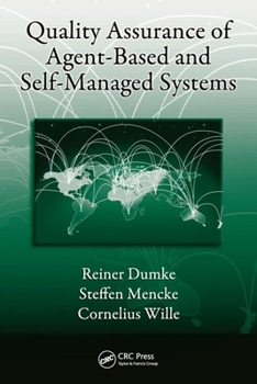 Hardcover Quality Assurance of Agent-Based and Self-Managed Systems Book
