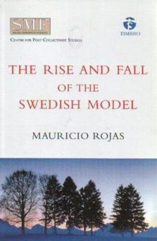 Paperback The rise and fall of the Swedish model Book