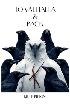 Paperback To Valhalla & Back Book