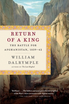 Paperback Return of a King: The Battle for Afghanistan, 1839-42 Book