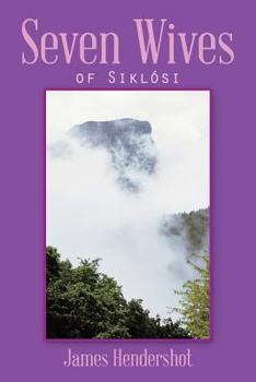 Paperback Seven Wives: of Siklósi Book