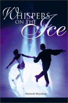 Paperback Whispers on the Ice Book
