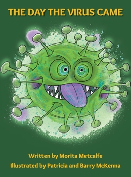 Hardcover The Day the Virus Came Book