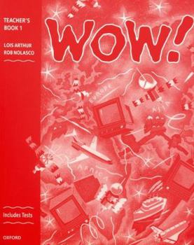 Hardcover Wow!: Window on the World: Level 1: Teacher's Book