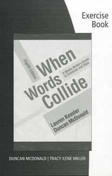 Paperback Student Workbook for Kessler/McDonald's When Words Collide, 8th Book