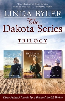 Paperback The Dakota Series Trilogy: Three Spirited Novels by a Beloved Amish Writer Book
