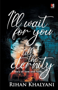 Paperback I'll Wait For You Till The Eternity Book