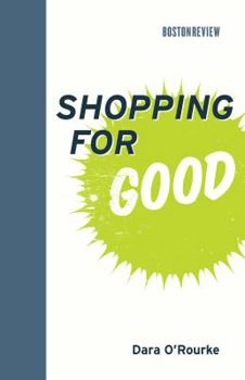 Shopping for Good - Book  of the Boston Review Books