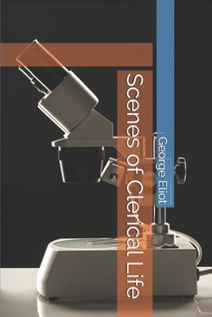 Scenes of Clerical Life
