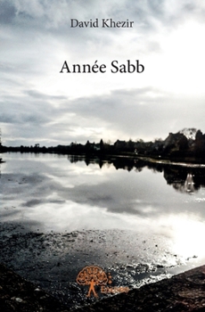 Paperback Année Sabb [French] Book