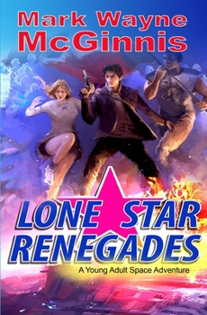 Paperback Lone Star Renegades Book