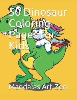 Paperback 50 Dinosaur Coloring Pages for Kids Book