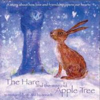 Paperback The Hare and the Wise Old Apple Tree Book