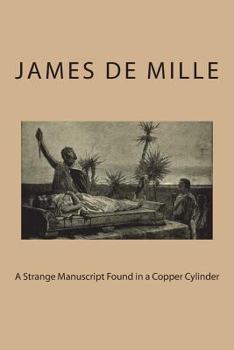 Paperback A Strange Manuscript Found in a Copper Cylinder Book