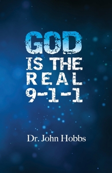 Paperback God Is The Real 9-1-1 Book