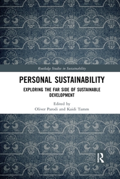 Paperback Personal Sustainability: Exploring the Far Side of Sustainable Development Book