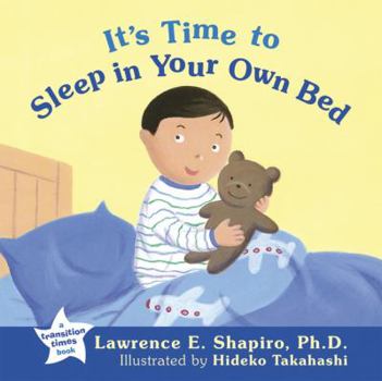 Hardcover It's Time to Sleep in Your Own Bed Book