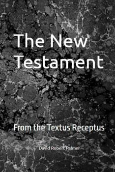 Paperback The New Testament: From the Textus Receptus Book