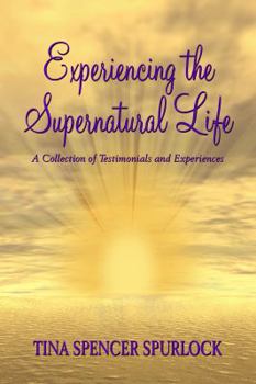 Paperback Experiencing The Supernatural Life Book