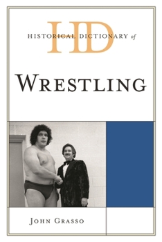 Hardcover Historical Dictionary of Wrestling Book