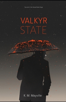 Valkyr State - Book #2 of the Vassal State