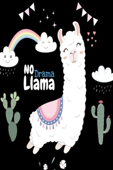 Paperback no drama llama: lindo cuaderno de apuntes para mujer, libreta para escribir apuntes y metas importantes con 120 pagina en blanco [Spanish] Book